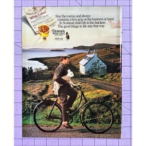 1989 Dewars White Label: Stay the Course and Always Maintain Vintage Print Ad